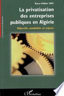 La privatisation des entreprises publiques en Algérie