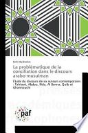 La problématique de la conciliation dans le discours arabo-musulman