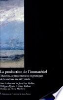 La production de l'immatériel