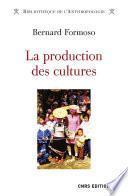 La production des cultures