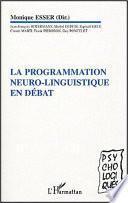 La programmation neuro-linguistique en débat