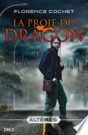 La proie du dragon