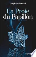 La Proie du Papillon