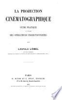 La projection cinématographique