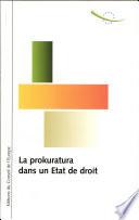 La prokuratura dans un Etat de droit
