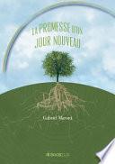 La Promesse D'Un Jour Nouveau