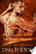La promesse de Blake