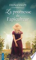 La promesse de l'apiculteur