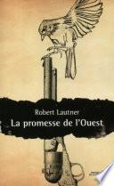 La Promesse de l'Ouest