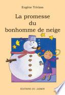 La promesse du bonhomme de neige