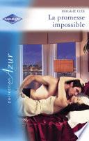 La promesse impossible (Harlequin Azur)