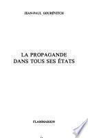 La propagande dans tous ses états