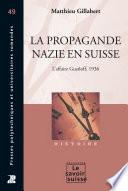 La propagande nazie en Suisse