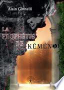 La Prophétie de Kéménou