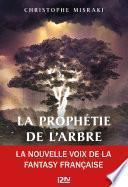 La Prophétie de l'Arbre