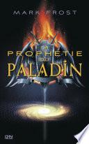 La prophétie du Paladin -