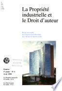 La propriété industrielle et le droit d'auteur