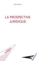 La prospective juridique