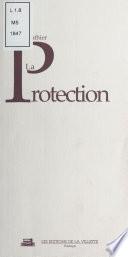 La Protection