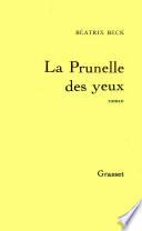 La prunelle des yeux