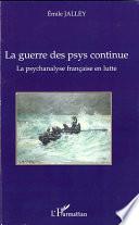 La psychanalyse française en lutte