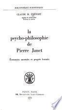 La psycho-philosophie de Pierre Janet