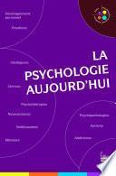 La psychologie aujourd'hui