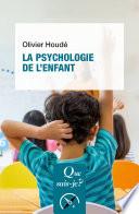 La Psychologie de l'enfant
