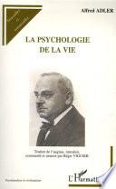 La psychologie de la vie
