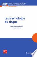 La psychologie du risque