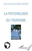 La psychologie du tourisme