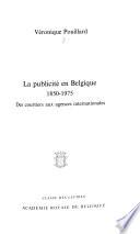 La publicité en Belgique, 1850-1975