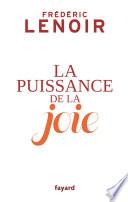 La puissance de la joie