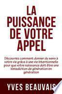 LA PUISSANCE DE VOTRE APPEL