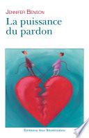 La puissance du pardon