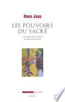 La puissance du sacré.. Une alternative à l'histoire du désenchantement du monde