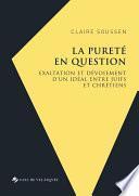 La pureté en question