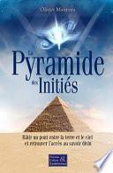 La pyramide des initiés