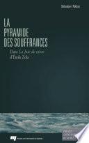 La pyramide des souffrances dans La joie de vivre d'Émile Zola