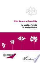 La qualité à l'hôpital