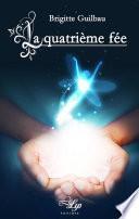La quatrième fée