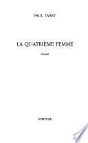 La quatrième femme
