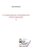 La question de l'intégration syro-libanaise