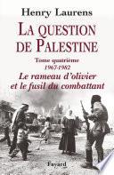 La Question de Palestine