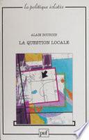 La Question locale