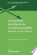 La question prioritaire de constitutionnalité