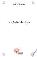 La Quête de Kyle