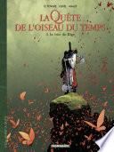 La Quête de l'Oiseau du Temps - Avant la Quête - tome 3 - La voix du rige