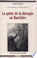 La quête de la thérapie au Bas-Zaïre