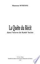 La Quête du récit